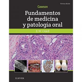 Cawson. Fundamentos de medicina y patología oral - 9ª edición