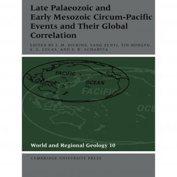 Eventos Circum-Pacíficos del Paleozoico Tardío y Mesozoico Temprano y su Correlación Global (Geología Mundial y Regional)