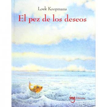 El pez de los deseos - Loek Koopmans