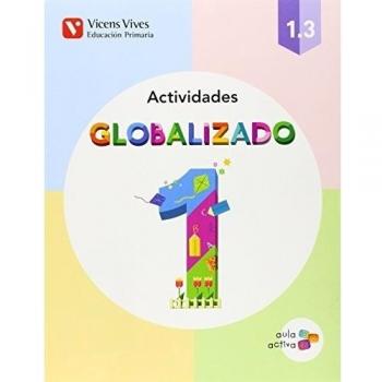 Globalizado 1. Actividades 3. Aula Activa