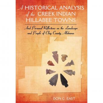Historical Analysis Book: The Creek Indian Hillabee Towns by Don C. East