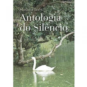 Antologia do Silêncio