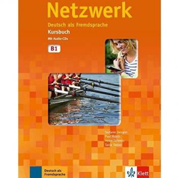 Netzwerk b1, libro del alumno + 2 cd: Kursbuch B1 mit 2 Audio CDs: Vol. 3 - Vv.aa.