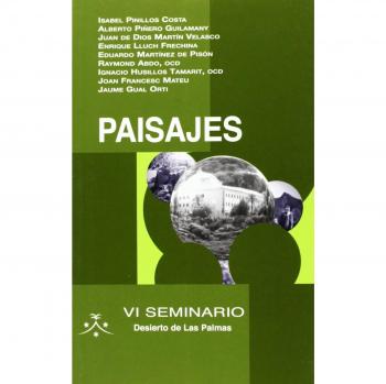 Paisajes: VI Seminario Desierto de Las Palmas