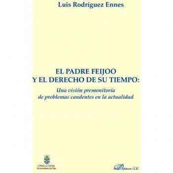 Padre Feijoo y el derecho de su tiempo,El