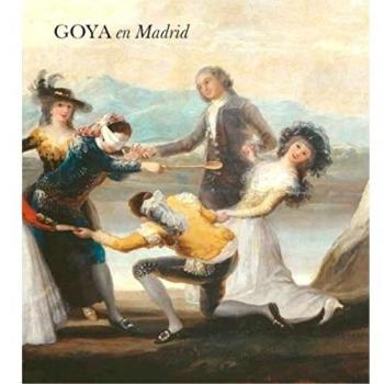 Goya en Madrid
