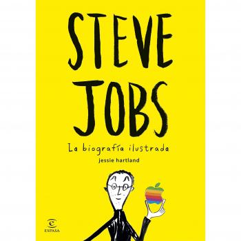 Steve Jobs. La biografía ilustrada