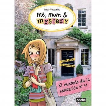 ME MUM & MYSTERY. 4 EL MISTERIO DE LA HABITACIÓN 11