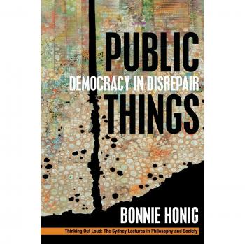 Public Things: Democracy in Disrepair