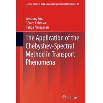 The Application of the Chebyshev-Spectral Method in Transport Phenomena: 68