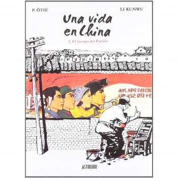 Una Vida En China 2 El Tiempo Del - Kunwu, Li / ôtié, P.