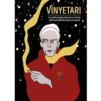 Vinyetari. Les Millors Historietes de No-Ficció Del Premi Ara de còmic En Català
