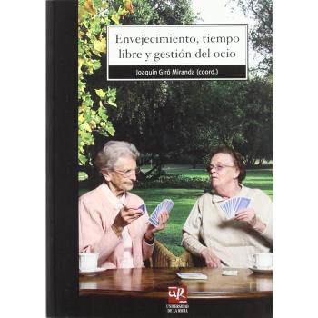 Envejecimiento, tiempo libre y gestión del ocio: 55