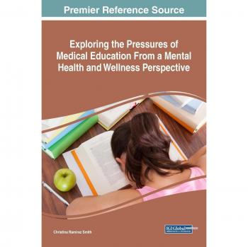 Exploración de las Presiones en la Educación Médica desde una Perspectiva de Salud Mental y Bienestar (Avances en Educación Médica, Investigación y Ética)