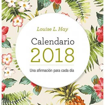 Calendario Louise Hay 2018 - Louise Hay
