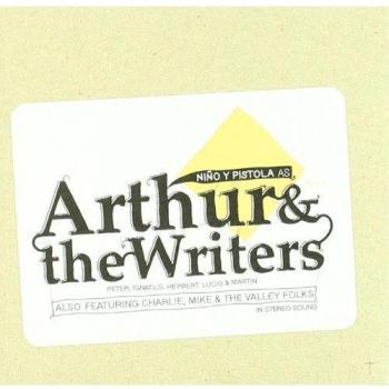 As Arthur And The Writers