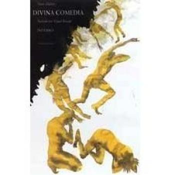 Divina Comedia. Infierno: Infierno/ Inferno: 1 - Dante Alighieri