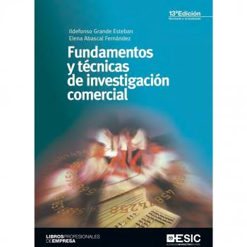 Fundamentos y técnicas de investigación comercial