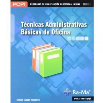 Técnicas administrativas básicas de oficina