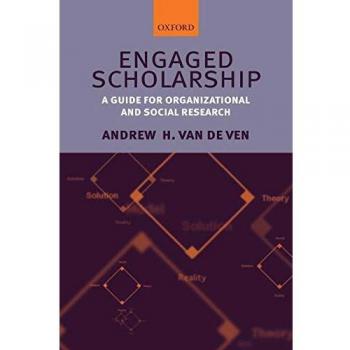 Engaged Scholarship: A Guide for Organizational and Social Research