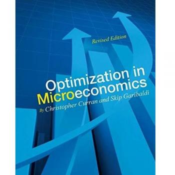 Microeconomic Optimization: Comprehensive Guide to Theories and Applications (Paperback)