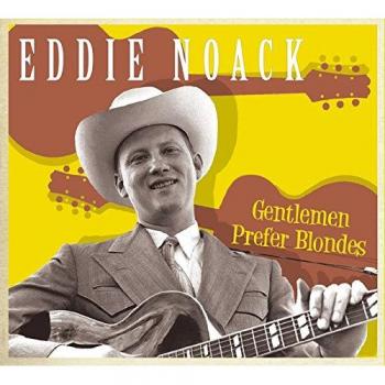 Eddie Noack - Gentlemen Prefer Blondes (3-CD) Collection
