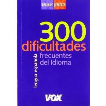 300 dificultades frecuentes del idioma