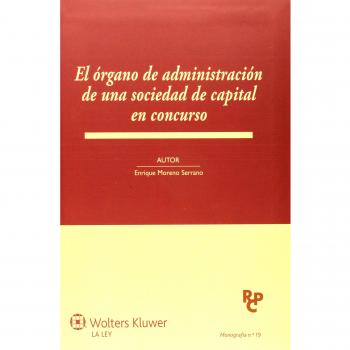 Ãrgano de administraciÃ³n de una sociedad de capital en concurso,El