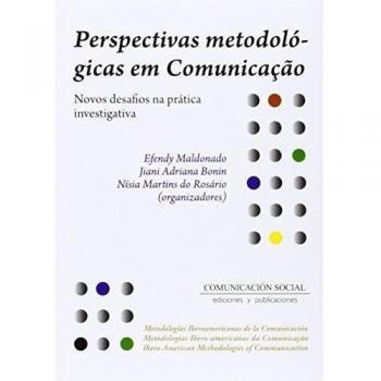 Perspectivas metodológicas em comunicação: Novos desafios da prática investigativa: 2