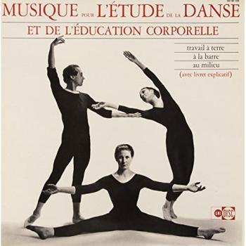 Musique pour L'ètude de la Danse et de l'education corporelle [Vinilo]
