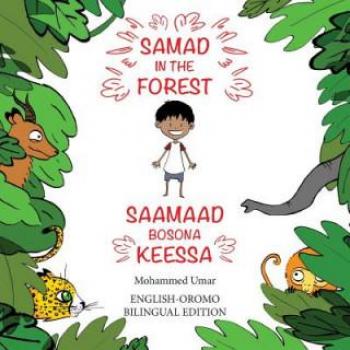 Samad en el Bosque (Edición Bilingüe Inglés - Oromo)