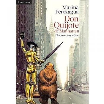 Don Quijote De Manhattan - Marina Perezagua
