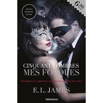 Cinquanta Ombres Més Fosques. Cinquanta Ombres 2 - E.l. James