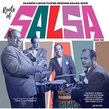 Roots Of Salsa Vol 3 [Vinilo]