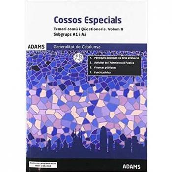 Temari comú i Qüestionaris. Volum II. Subgrups A1 i A2 Cossos Especials. Generalitat de Catalunya - AA.VV.