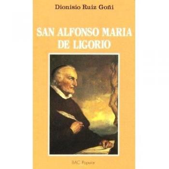 San Alfonso María de Ligorio. Un grande al servicio de los más pequeños