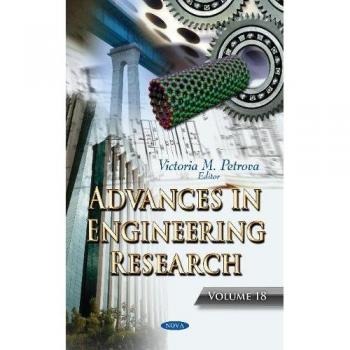 Advances in Engineering Research: Volume 18