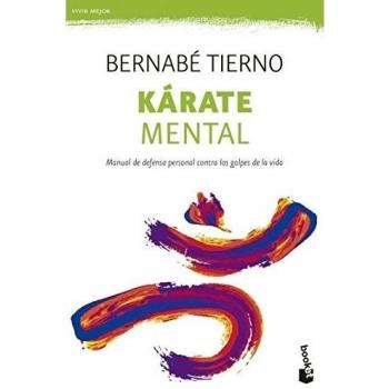 Kárate mental - Bernabé Tierno