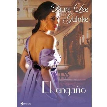 El engaño - Lee Gurhke Laura