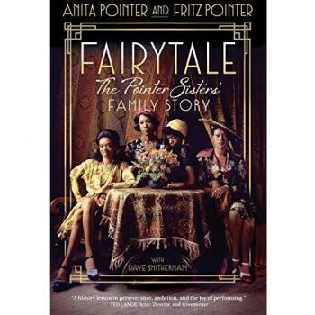 Fairytale: The Pointer Sisters' Family Story (Paperback Edition)
