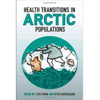 Health Transitions in Arctic Populations