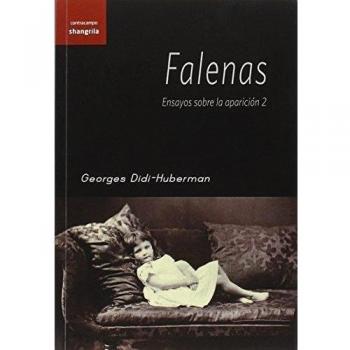 Falenas. Ensayos Sobre La Aparición 2