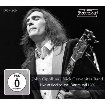 John Cipollina & Nick Gravenites Band - Live At Rockpalast: Dortmund 1980 (2-CD & DVD)