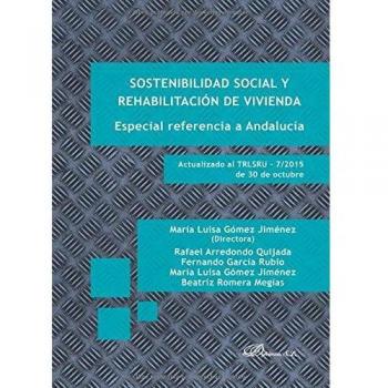 Sostenibilidad social y rehabilitación de vivienda. Especial referencia a Andalucía