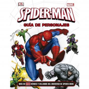 Spider-Man. Guía de personajes - MARVEL/DANIEL WALLACE