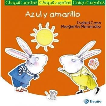 Azul y amarillo - Cano, Isabel; Menendez, Margarita