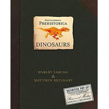 Enciclopedia Prehistórica Dinosaurios: La Definitiva Guía Pop-Up 3D para Todas las Edades
