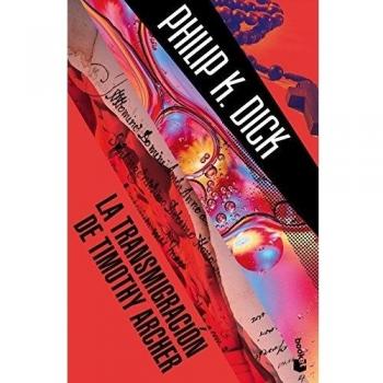 La transmigración de Timothy Archer - Philip K. Dick