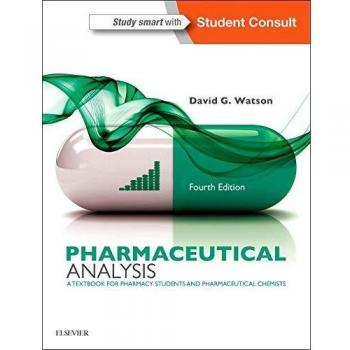 Pharmaceutical Analysis: A Textbook for Pharmacy Students and Pharmaceutical Chemists, 4e