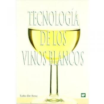 Tecnología de los vinos blancos